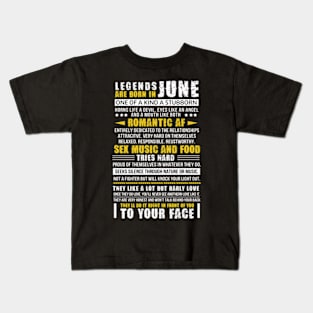 Legends Are Born in June Funny Birthday Gift Kids T-Shirt